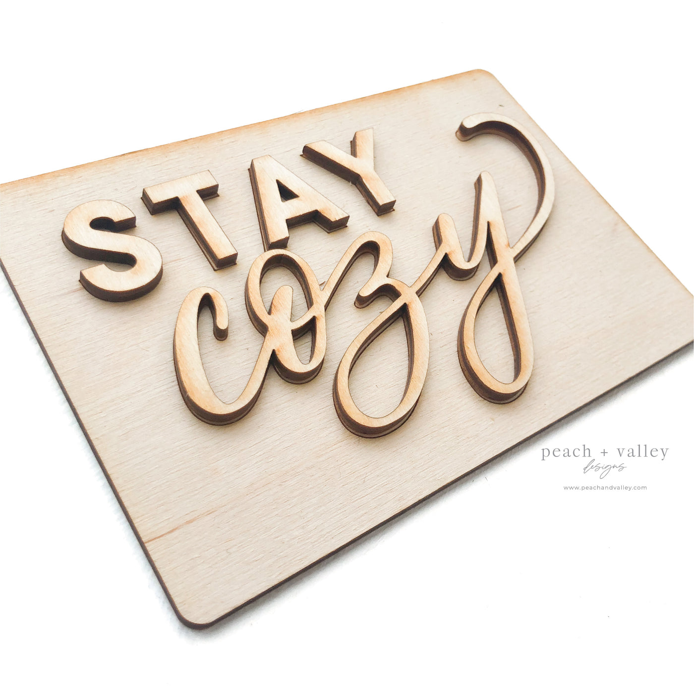 Stay Cozy Sign Blank