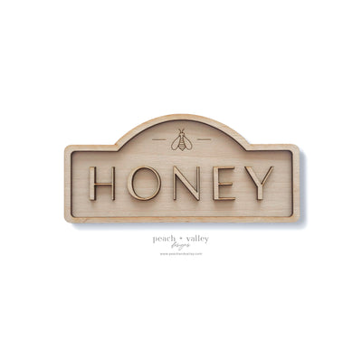 Honey Sign Blank