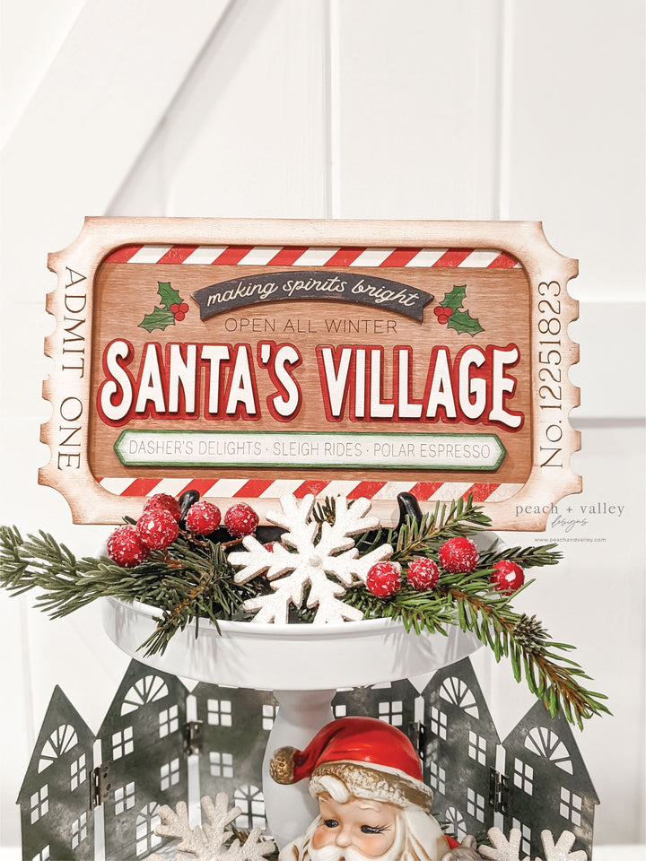 Santa's Village Ticket Sign Cut File